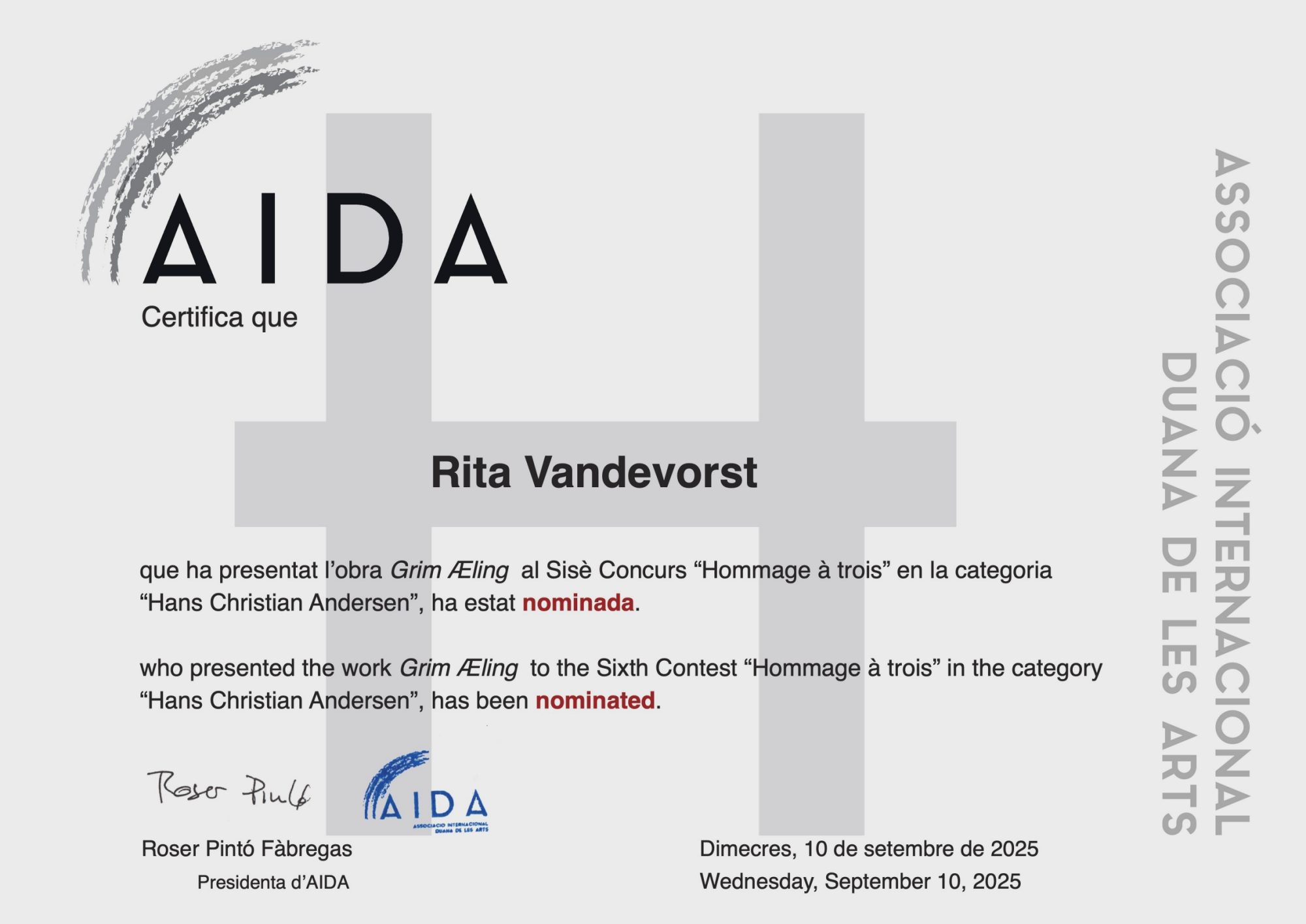Certificate Rita Vandevorst who presented the work Grim Æling to the Sixth Contest “Hommage à trois” in the category “Hans Christian Andersen”, has been nominated.